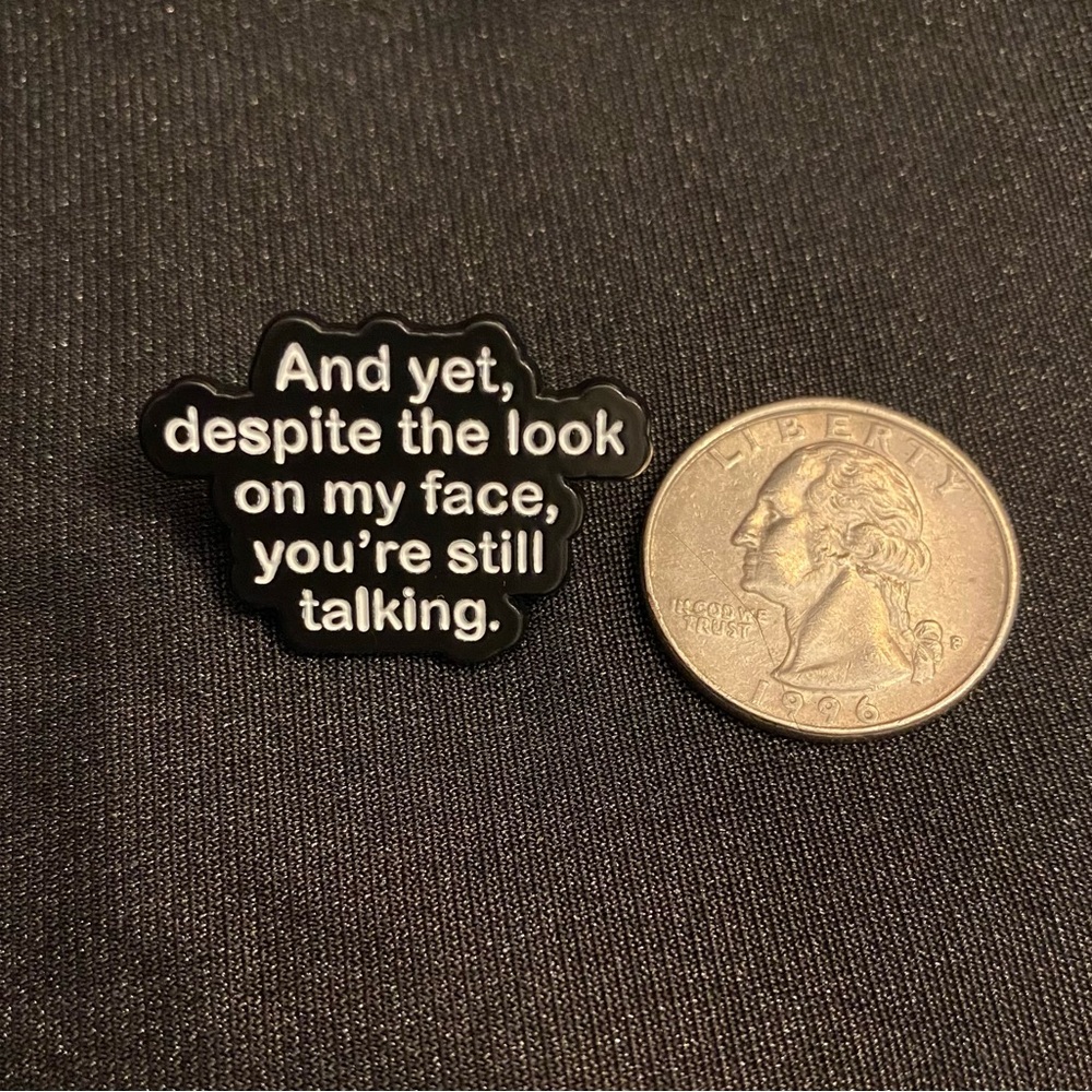 Why hold back? Let ‘em have it full sarcasm | Enamel pin or magnet 3 for $18 - Picture 3 of 5